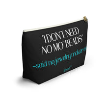 Load image into Gallery viewer, Accessory Pouch w T-bottom