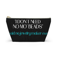 Load image into Gallery viewer, Accessory Pouch w T-bottom