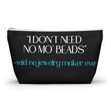Load image into Gallery viewer, Accessory Pouch w T-bottom