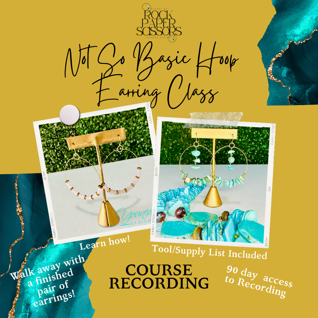RPS presents Vol. 10 Not So Basic Hoop Earrings - Course Recording